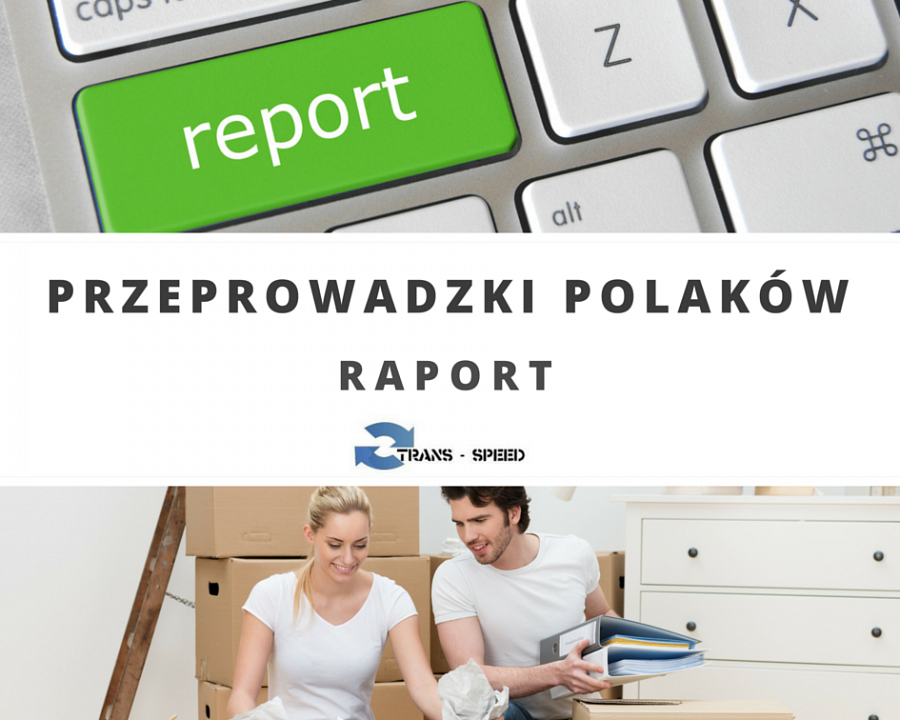 Przeprowadzki Polaków - raport